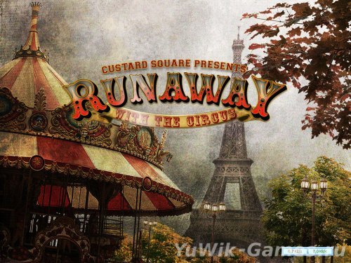 Runaway With The Circus (2012, Big Fish Games, Eng)