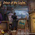 Order of the Light: The Deathly Artisan (Beta)