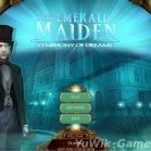 The Emerald Maiden: Symphony of Dreams (BigFishGames/2013/Beta)