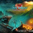 Dark Romance 4: Kingdom of Death [beta]