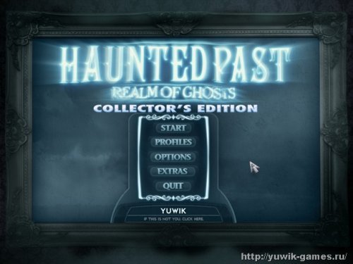 Haunted Past: Realm of Ghosts - прохождение