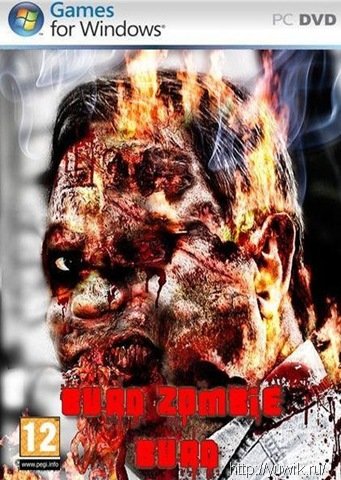 Burn Zombie Burn (2010, Doublesix Games, Eng) Burn Zombie Burn (2010, Doublesix Games, Eng)
