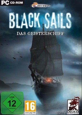 Black Sails: Das Geisterschiff (2011, Astragon, Rus)