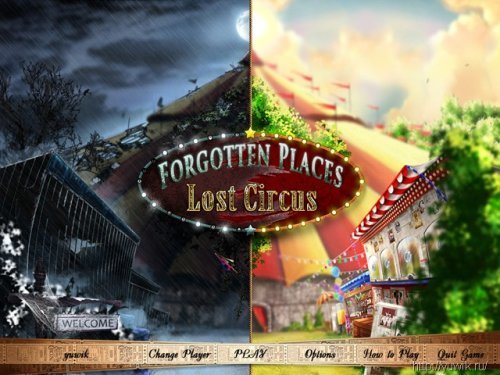 Forgotten Places – Lost Circus (2010, GameHouse, Eng)