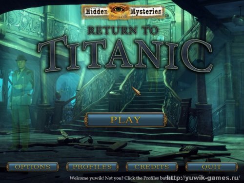 Hidden Mysteries: Return to Titanic (2012, Big Fish Games, Eng)