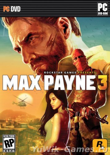 Max Payne 3 Rus Repack v1.0.0.17 (2012, Rockstar Vancouver, Rus)