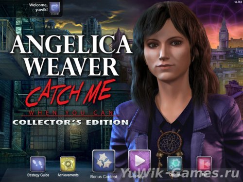 Angela Weaver: Catch Me When You Can CE - Прохождение игры