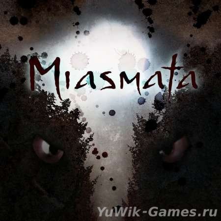 Miasmata (2012, Eng)
