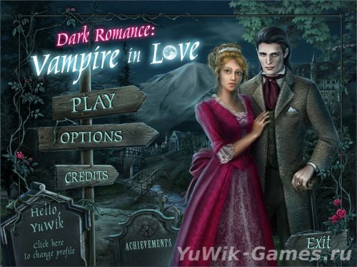 Dark Romance: Vampire in Love (BigFishGames/2013/Beta)