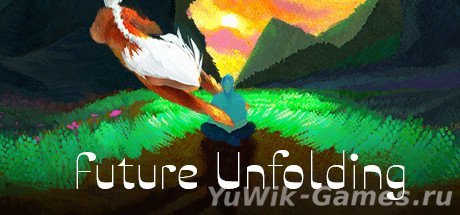 играть в Future Unfolding (2017)- Бродилки, Приключения онлайн