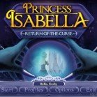 Princess Isabella: Return of the Curse СЕ (2010, Gogii Games, Eng) BETA